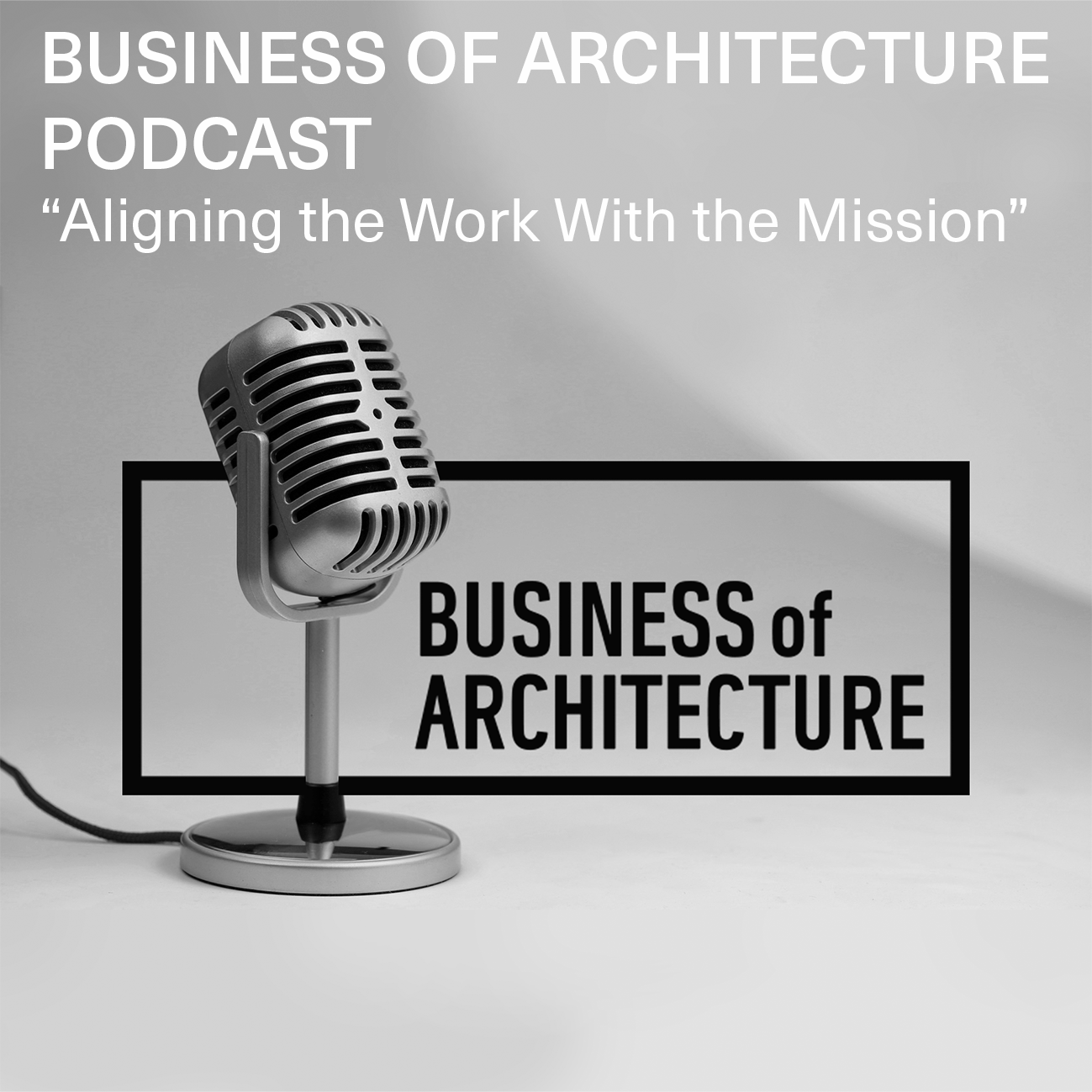 Podcast: Business of Architecture